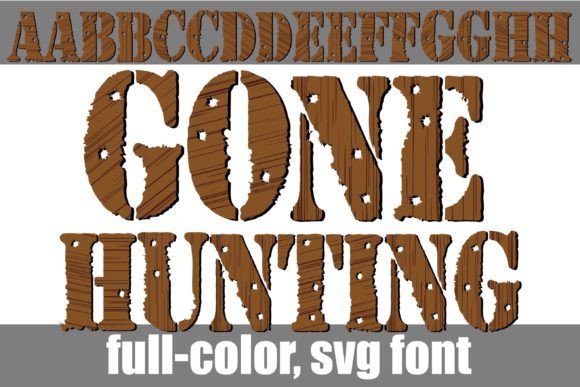 Gone Hunting: A Bold Color Font for Crafters
