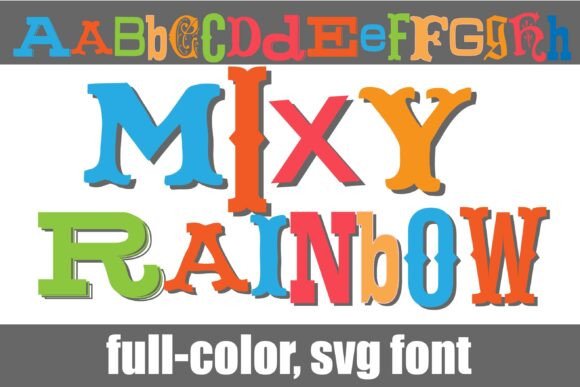 Mixy Rainbow: A Playful Color Font for Bold Branding