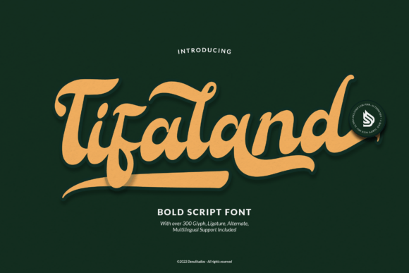 Tifaland: A Bold Script Font for Memorable Brand Identity
